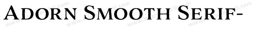 Adorn Smooth Serif字体转换